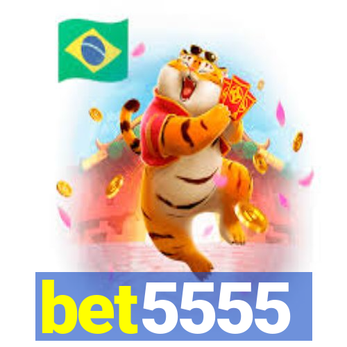 bet5555