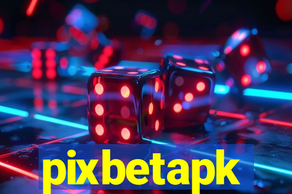 pixbetapk