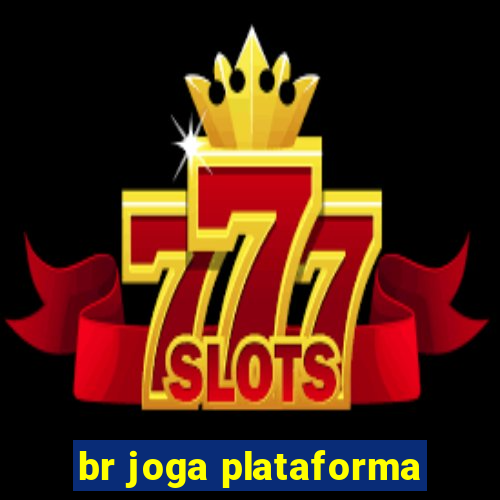 br joga plataforma