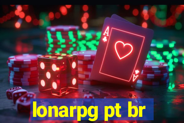 lonarpg pt br