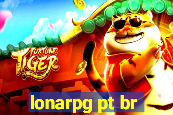 lonarpg pt br