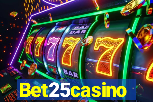 Bet25casino