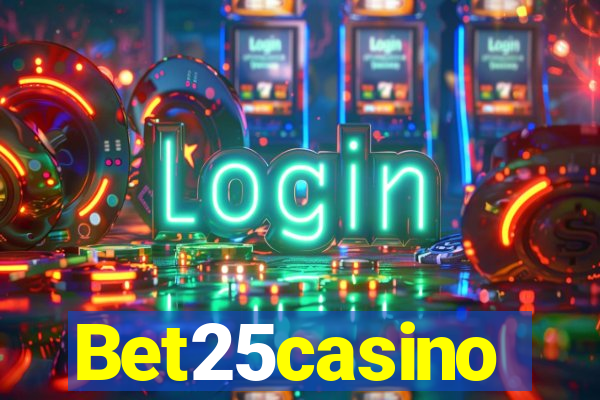 Bet25casino