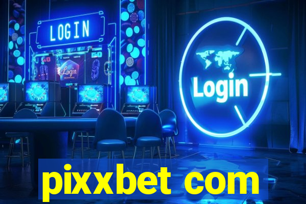 pixxbet com