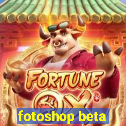 fotoshop beta