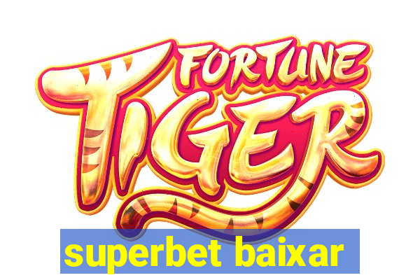 superbet baixar