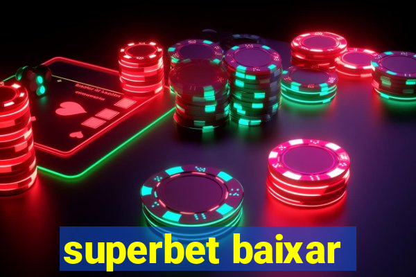 superbet baixar