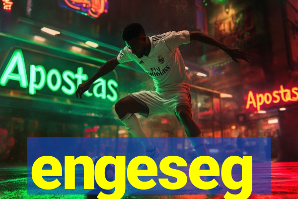 engeseg