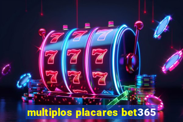 multiplos placares bet365