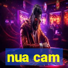 nua cam