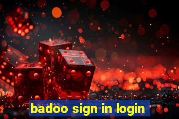 badoo sign in login