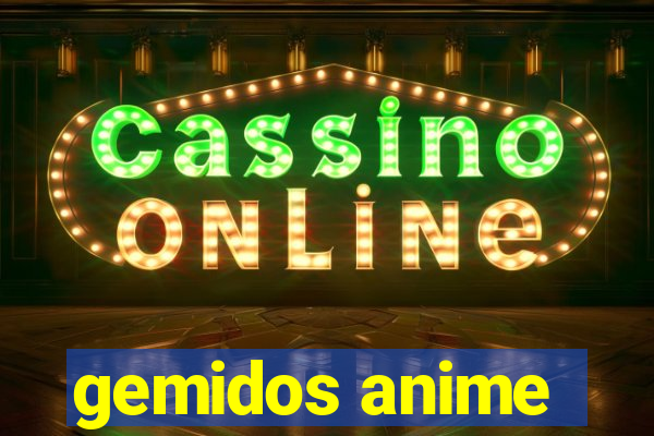 gemidos anime