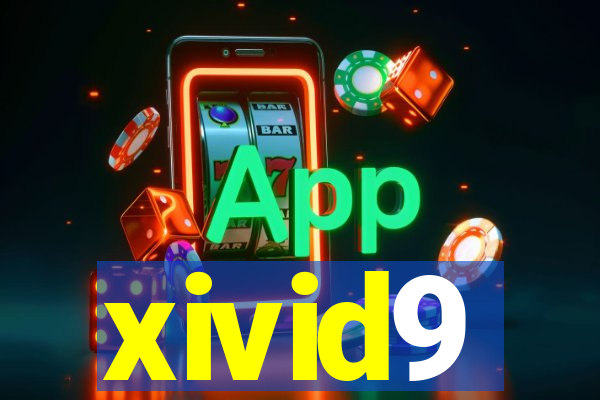 xivid9