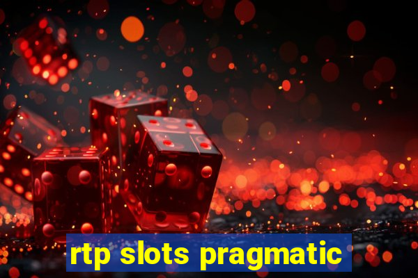 rtp slots pragmatic