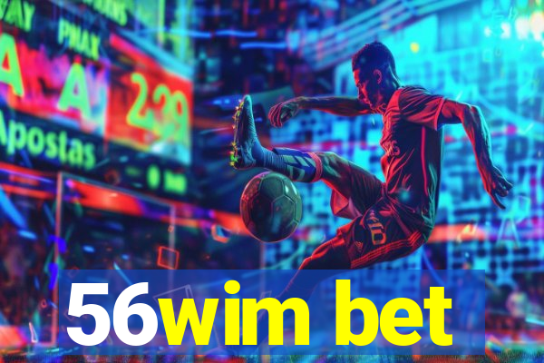 56wim bet