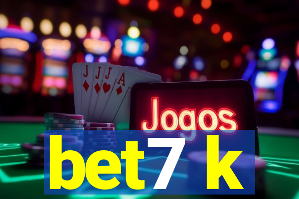 bet7 k