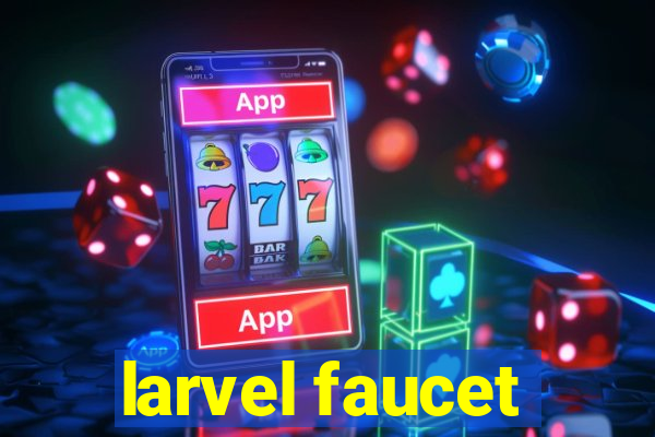 larvel faucet