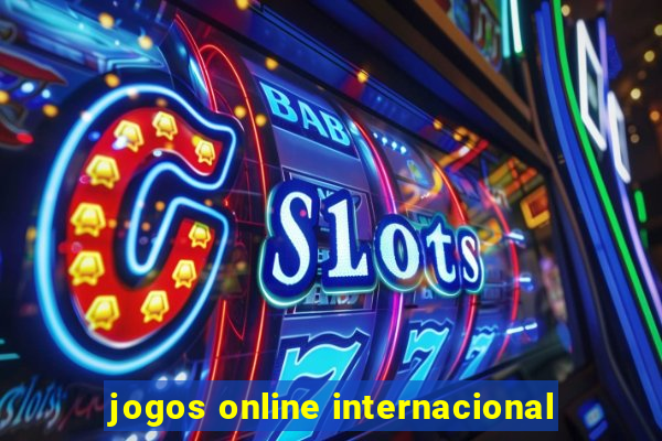 jogos online internacional