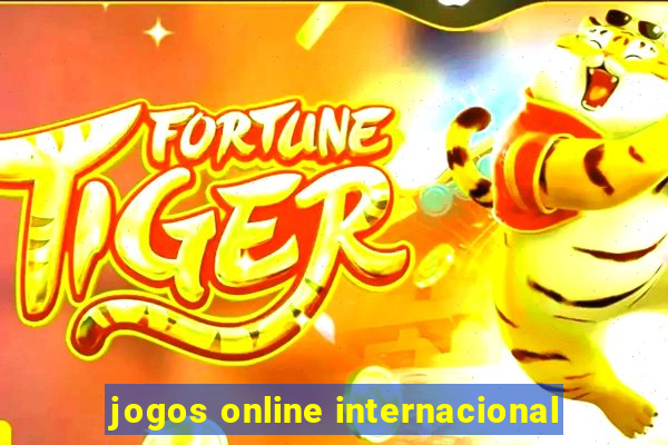 jogos online internacional