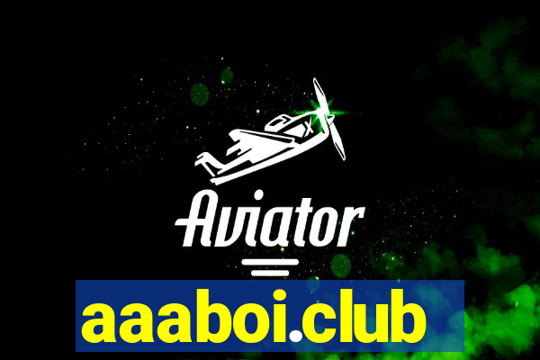 aaaboi.club