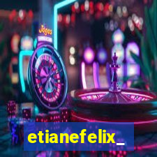 etianefelix_