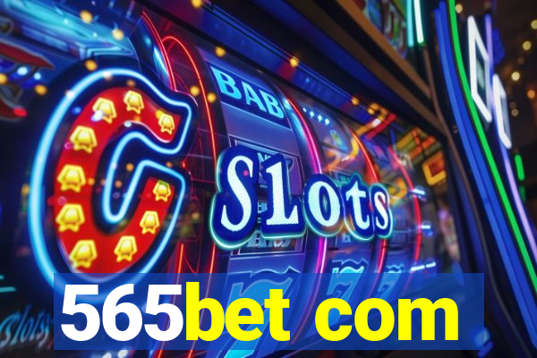 565bet com