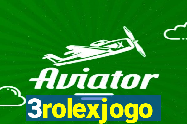 3rolexjogo