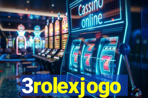 3rolexjogo