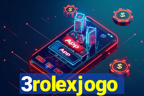 3rolexjogo