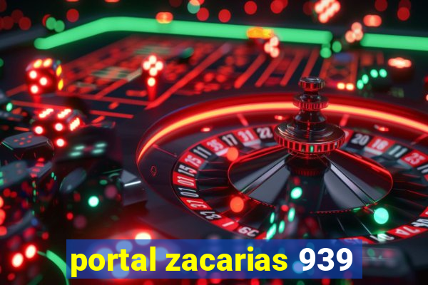 portal zacarias 939