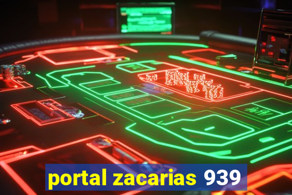 portal zacarias 939