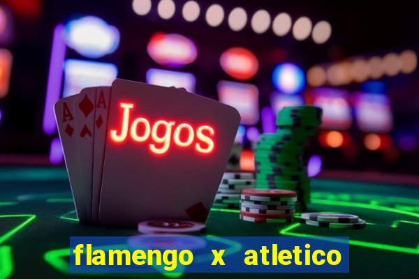 flamengo x atletico mineiro futemax