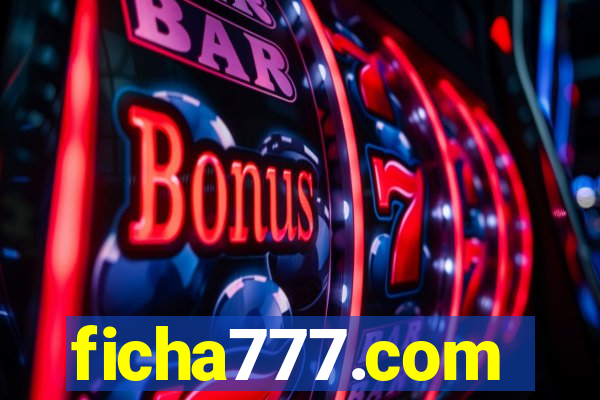 ficha777.com