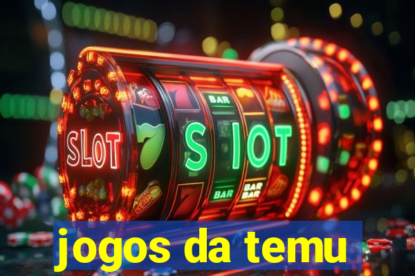 jogos da temu