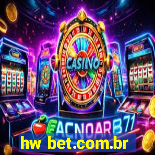 hw bet.com.br