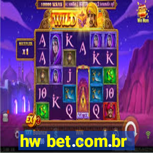 hw bet.com.br