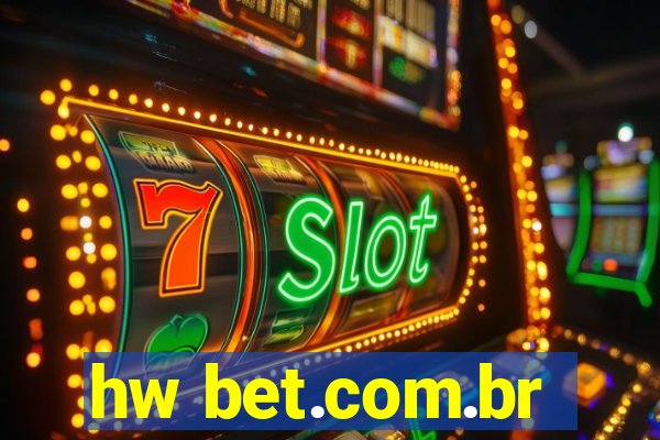 hw bet.com.br