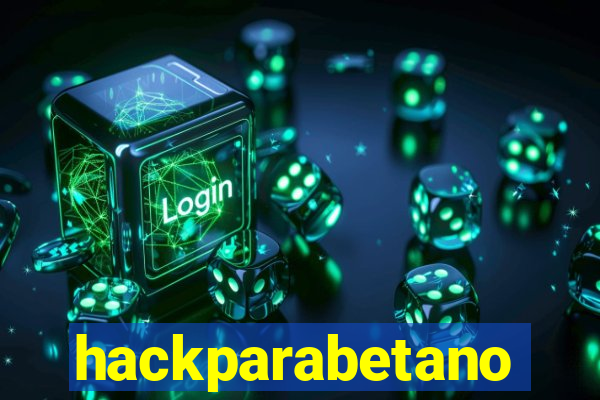 hackparabetano