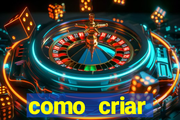 como criar plataforma de jogos de aposta