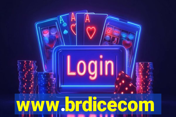 www.brdicecom