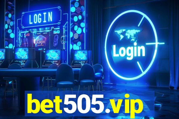 bet505.vip