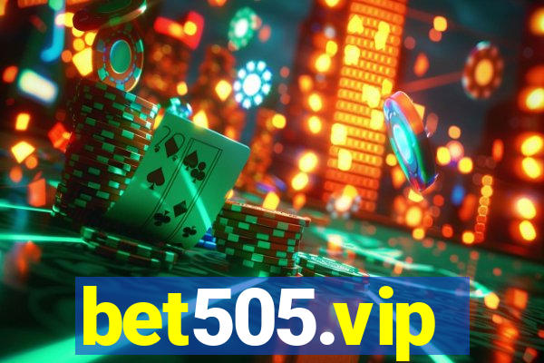 bet505.vip