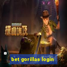 bet gorillas login