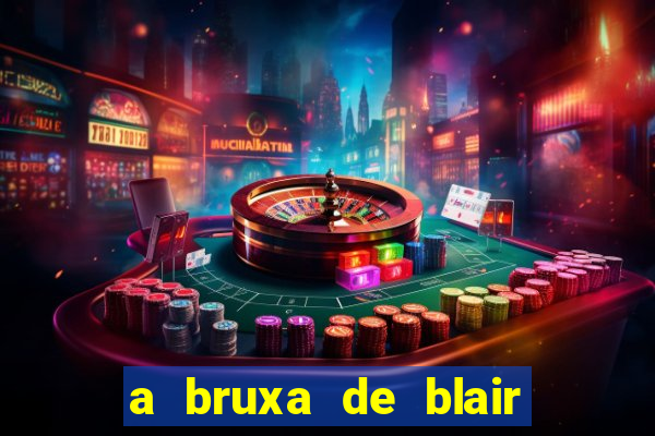 a bruxa de blair filme completo dublado