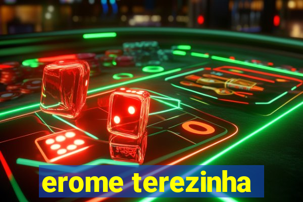 erome terezinha