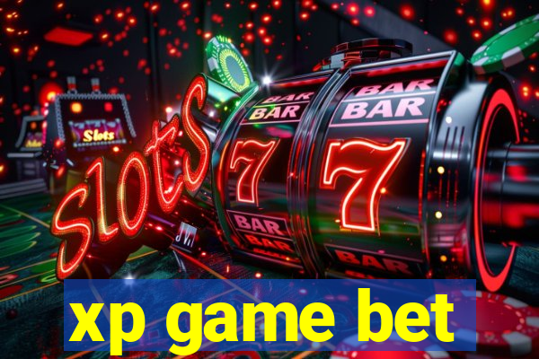 xp game bet