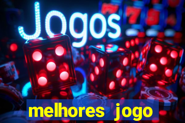 melhores jogo offline android