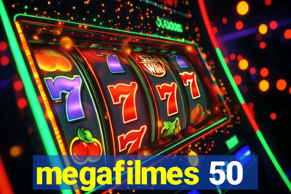 megafilmes 50