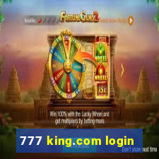 777 king.com login