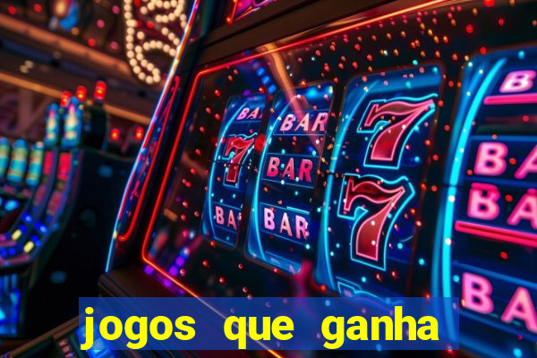 jogos que ganha dinheiro sem depositar nada